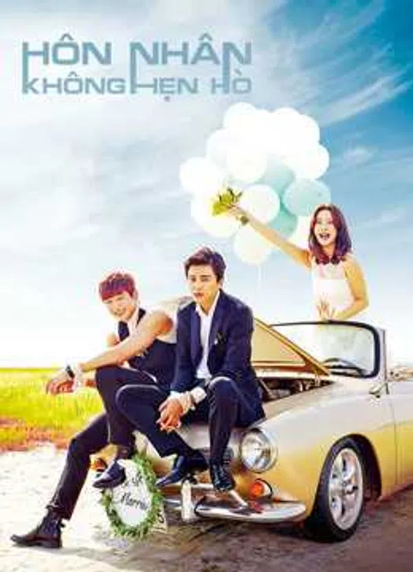Xem Phim Hôn Nhân Không Hẹn Hò Vietsub HD Online